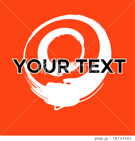 Vector Round Shape on Orange. White Circle Stamp. Icon, Logo, Banner Design.. 78724561
