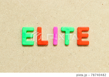 Color alphabet letter with word elite on wood background 78740482