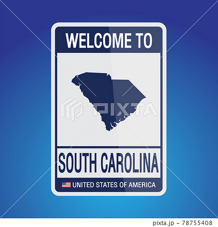 The Sign United states of America with  message, South Carolina and map on Blue Background vector art image illustration. 78755408