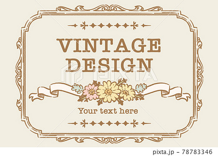 アンティークなお花とリボンの装飾フレーム、デザイン素材 アンティークなお花とリボンの装飾フレーム、デザイン素材 78783346