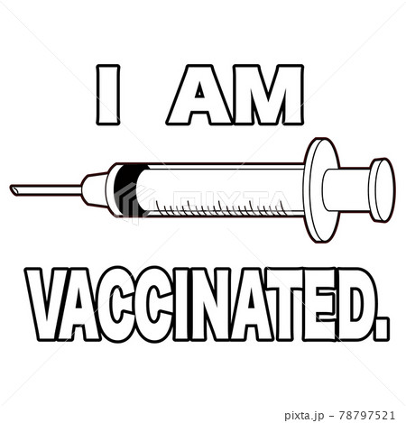 ワクチン接種済みのイラスト COVID-19 vaccine mRNA 英語文字付き ワクチン接種済みのイラスト COVID-19 vaccine mRNA 英語文字付き 78797521