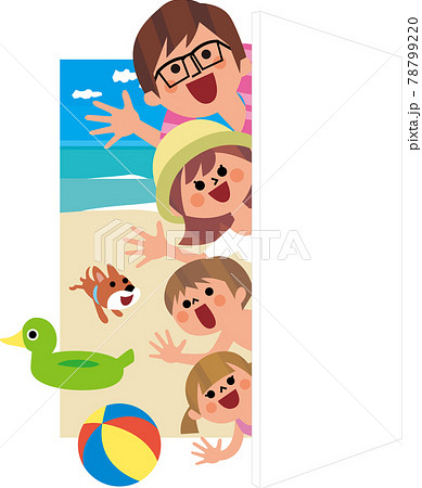 家族でビーチへ 家族でビーチへ 78799220