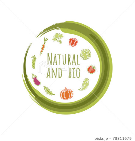 Natural and bio product, environmentally friendly, vegan, healthy food. Round sign, logo, vector authors brush. 78811679