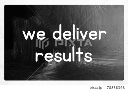 we deliver results concept 78838368