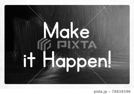 make it happen concept make it happen concept 78838396