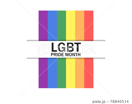 LGBT pride month, rainbow flags on white background. Tolerance and love. Festival of sexual minorities, gays and lesbians, transgender people. Design for banner and  poster. Vector illustration 78840514