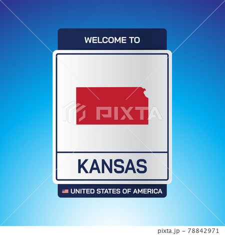 The Sign United states of America with  message, Kansas and map on Blue Background vector art image illustration. 78842971