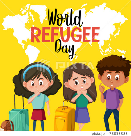 World Refugee Day banner with refugee people on world map background World Refugee Day banner with refugee people on world map background 78853383