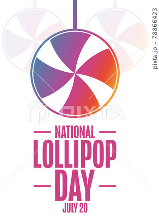 National Lollipop Day. July 20. Holiday concept. Template for background, banner, card, poster with 78866423