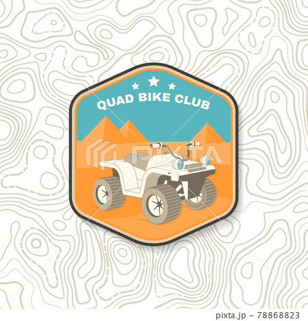 Quad bike club. Summer camp. Vector Patch or sticker. Concept for shirt or logo, print, stamp or tee. Vintage typography design with quad bike near Egypt pyramids silhouette. Camping quote. Quad bike club. Summer camp. Vector Patch or sticker. Concept for shirt or logo, print, stamp or tee. Vintage typography design with quad bike near Egypt pyramids silhouette. Camping quote. 78868823