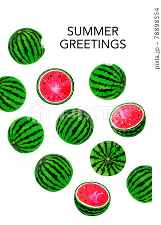 SUMMER GREETINGS　スイカ 78898554
