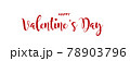 Happy Valentines Day vector illustration. 78903796