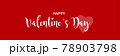 Happy Valentines Day vector illustration. 78903798