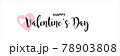 Happy Valentines Day vector illustration. 78903808