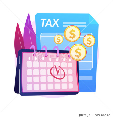 Tax payment deadline abstract concept vector illustration. 78938232