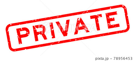 Grunge red private word square rubber seal stamp on white background 78956453