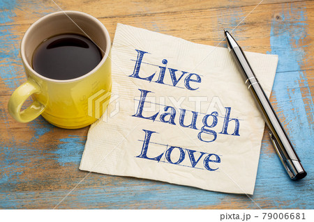 Live, laugh, love - napkin concept 79006681