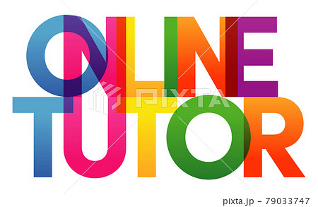 Online Tutor word vector illustration. Colored rainbow text. Vector banner. Corporate concept. Gradient Text. Transparency Letters. Vector illustration Online Tutor word vector illustration. Colored rainbow text. Vector banner. Corporate concept. Gradient Text. Transparency Letters. Vector illustration 79033747