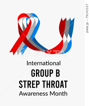 International Group B Strep Throat Awareness Month. Vector illustration 79143337