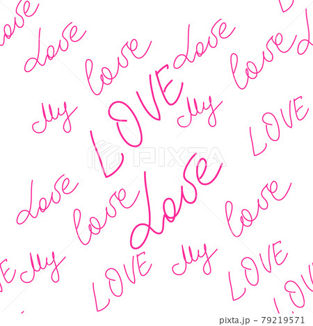 Love text Seamless pattern. Text backgrounds applicable in printing, textiles, art objects, clothing, wallpaper Love text Seamless pattern. Text backgrounds applicable in printing, textiles, art objects, clothing, wallpaper 79219571