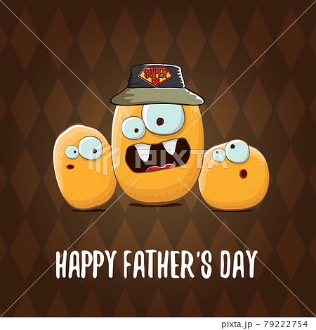 happy fathers day greeting card with cartoon father potato and kids . fathers day vector label or icon isolated on brown happy fathers day greeting card with cartoon father potato and kids . fathers day vector label or icon isolated on brown 79222754