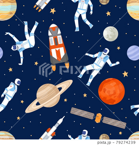 Outer space seamless pattern. Print with dancing astronaut, spaceships, satellite, stars and planets. Cosmic adventure flat vector texture Outer space seamless pattern. Print with dancing astronaut, spaceships, satellite, stars and planets. Cosmic adventure flat vector texture 79274239
