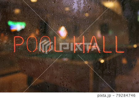 Pool Hall Vintage Neon Pool Hall Sign in Wet Window 79284746