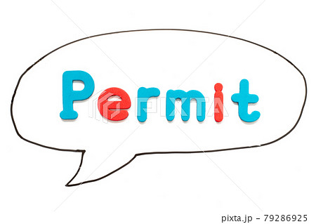 Alphabet letter with word permit in black line hand drawing as bubble speech on white board background 79286925