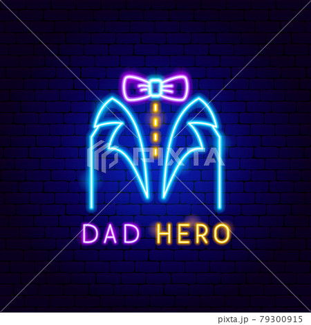 Dad Hero Neon Label Dad Hero Neon Label 79300915
