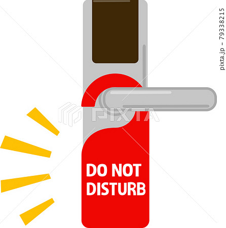 'Do Not Disturb'と書かれたドアプレート 'Do Not Disturb'と書かれたドアプレート 79338215