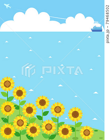 ひまわりと海の夏をイメージしたイラスト 縦書きバージョン ひまわりと海の夏をイメージしたイラスト 縦書きバージョン 79468502