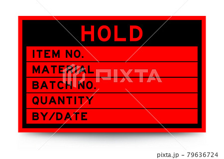 Square red color label banner with headline in word hold and detail on white background for industry use 79636724