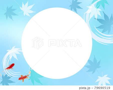 夏　暑中見舞い　水面　金魚　波紋　水　フレーム　盛夏 79690519
