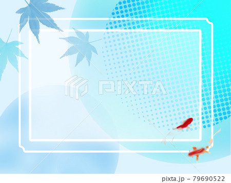 夏　暑中見舞い　水面　金魚　波紋　水　フレーム　盛夏 79690522