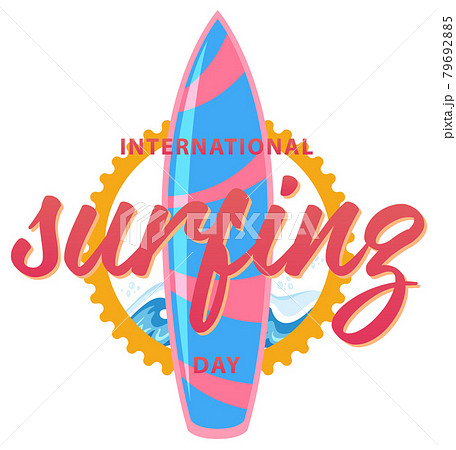 International Surfing Day font with a surfboard banner isolated International Surfing Day font with a surfboard banner isolated 79692885