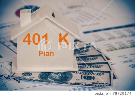 401 k Plan text on house with money and chart ,business concept. 401 k Plan text on house with money and chart ,business concept. 79729174