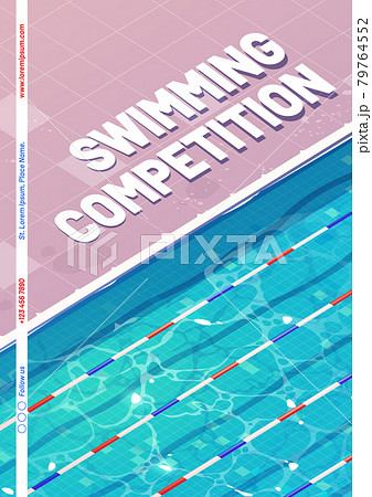 Swimming competition poster with top view of pool Swimming competition poster with top view of pool 79764552
