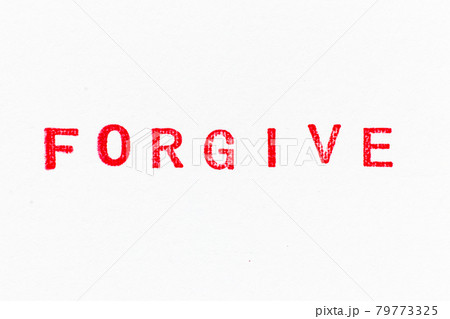 Red color ink rubber stamp in word forgive on white paper background Red color ink rubber stamp in word forgive on white paper background 79773325