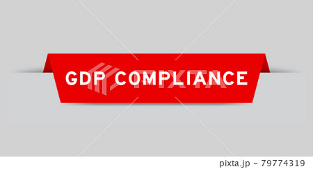 Red color inserted label with word GDP (Abbreviation good distribution practice) compliance on gray background Red color inserted label with word GDP (Abbreviation good distribution practice) compliance on gray background 79774319