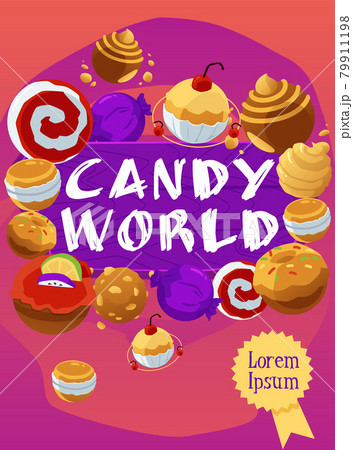 Candy sweet world and food planets poster or card, flat vector illustration. Candy sweet world and food planets poster or card, flat vector illustration. 79911198