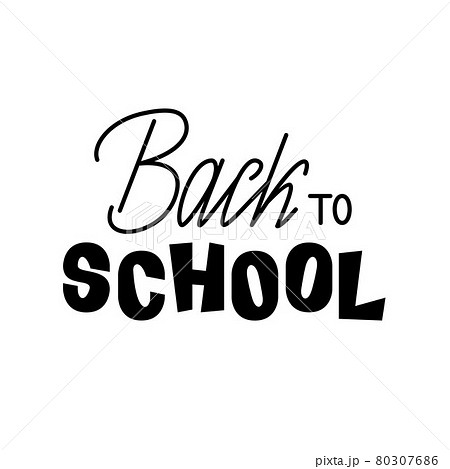 Lettering phrases back to school. Vector illustration, isolated on a white background. Lettering phrases back to school. Vector illustration, isolated on a white background. 80307686