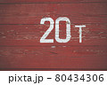 The inscription is 20 tons. Weight indication. Railroad freight car. The inscription is 20 tons 80434306