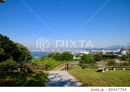 港が見える丘(福島県・いわき市) 港が見える丘(福島県・いわき市) 80447794
