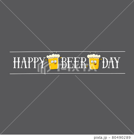 International beer day vector concept illustration or summer poster with vector funky beer character. Cartoon funny International beer day label 80490289