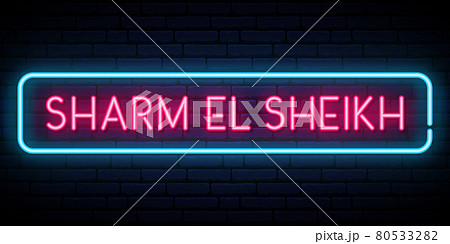 Sharm El Sheikh neon sign. 80533282