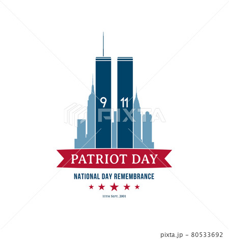 Patriot Day September 11, 2001.  80533692