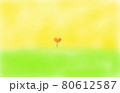ハートの花が咲く野原 80612587