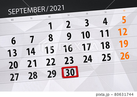 Calendar planner for the month september 2021, deadline day, 30, thursday Calendar planner for the month september 2021, deadline day, 30, thursday 80631744