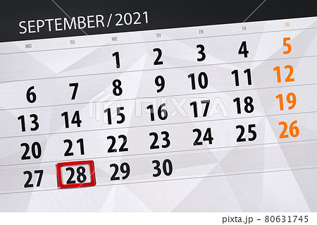 Calendar planner for the month september 2021, deadline day, 28, tuesday 80631745
