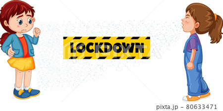 Lockdown font design with a girl looking at her friend sneezing on white background 80633471